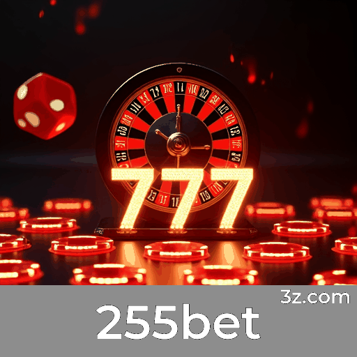 255bet: Plataforma de Apostas Confiável e Segura